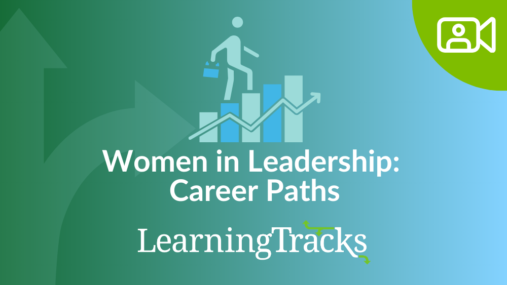 Women in Leadership: Career Paths